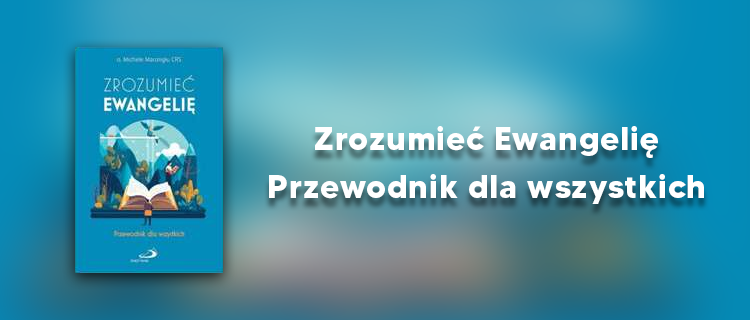 zrozumieć ewangelię