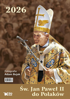 Kalendarz 2026 Św. Jan Paweł II do Polaków