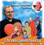 Chrześcijanin tańczy - CD