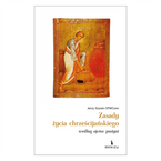 Zasady życia chrześcijańskiego według ojców pustyni