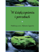 W dziękczynieniu i potrzebach. Modlitwy ze św. Alfonsem Liguorim