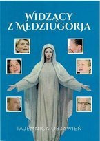 Widzący z Medziugorja - 40 LAT OBJAWIEŃ