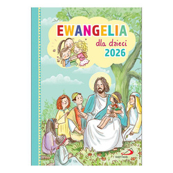 Ewangelia dla dzieci 2026r.