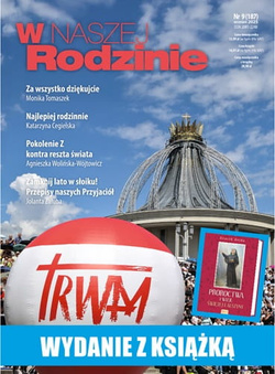 W Naszej Rodzinie 09/2025 + Proroctwa i wizje świętej Faustyny 