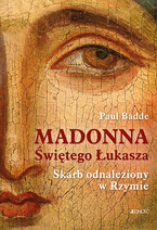 Madonna Świętego Łukasza. Skarb odnaleziony w Rzymie