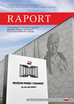 Raport o bezzasadności zarzutów w sprawie Muzeum „Pamięć i Tożsamość” im. św. Jana Pawła II w Toruniu