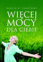 WIĘCEJ MOCY DLA CIEBIE