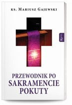 Przewodnik po Sakramencie Pokuty
