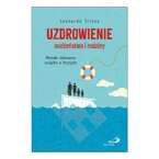 Uzdrowienie małżeństwa i rodziny