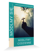Módlmy się…Modlitwy codzienne