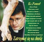 Zatrzymaj się na chwilę - CD