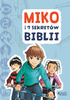Miko i 7 sekretów Biblii