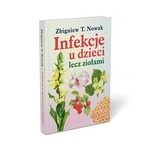 Infekcje u dzieci lecz ziołami