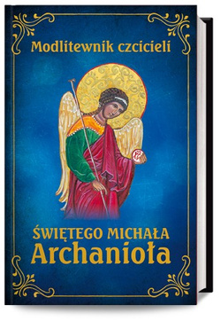 Modlitewnik czcicieli świętego Michała Archanioła 