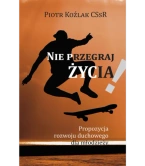 Nie przegraj życia