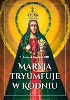 Maryja tryumfuje w Kodniu