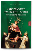 Nabożeństwo dwudziestu sobót Matki Bożej Pompejańskiej