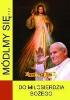 Módlmy się...Do Miłosierdzia Bożego