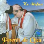 Powrót do Ojca - CD