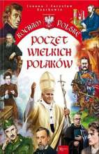 Kocham Polskę. Poczet wielkich Polaków