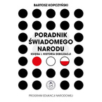 Poradnik świadomego narodu Księga 1