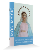 Módlmy się...Nowenna Do Królowej Pokoju z Medziugorie