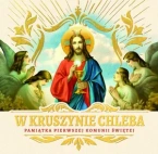 W kruszynie Chleba. Pamiątka I Komunii Świętej
