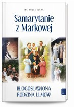 Samarytanie z Markowej, Błogosławiona Rodzina Ulmów (album)