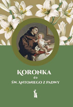 Koronka do św. Antoniego z Padwy
