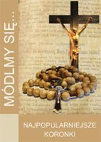 Módlmy się...Najpopularniejsze koronki
