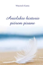Anielskie historie piórem pisane
