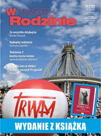 W Naszej Rodzinie 09/2025 + Proroctwa i wizje świętej Faustyny