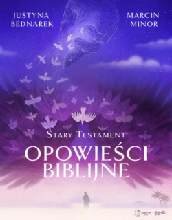Opowieści biblijne. Stary Testament