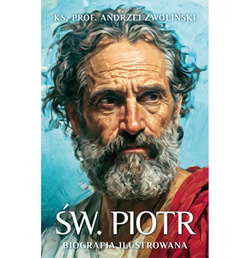 Św. Piotr. Biografia ilustrowana