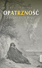 Opatrzność. Zawierz życie Bogu! 